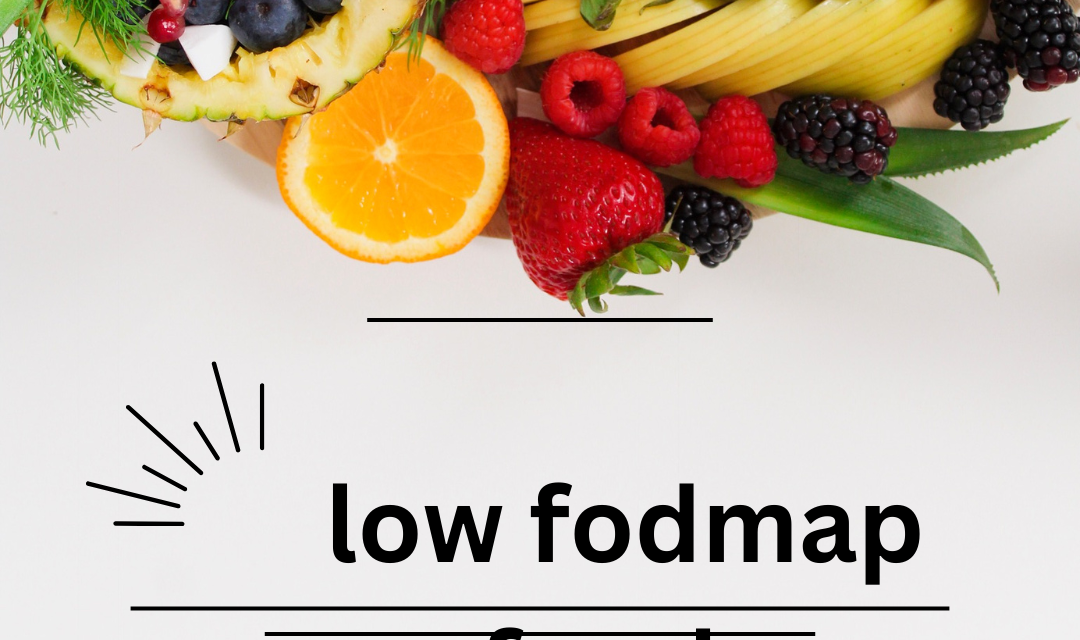 low fodmap foods क्या है, तेजी से वजन कम करना है तो डाइट में शामिल करे ये foods