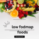 low fodmap foods क्या है, तेजी से वजन कम करना है तो डाइट में शामिल करे ये foods